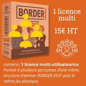 BORDER VSST - Licence multi-utilisateurice